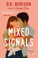 Mixed Signals - B.K. Borison - kniha z kategorie Romantická