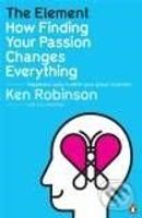 The Element (How Finding Your Passion Changes Everything) - kniha z kategorie Odborné a naučné