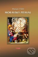 Moravský pitaval - Dušan Uhlíř - kniha z kategorie Beletrie