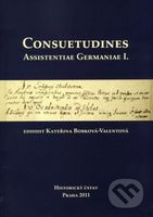 Consuetudines. Assistentiae Germaniae I. - kniha z kategorie Historie