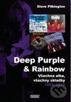 Deep Purple & Rainbow (Všechna alba, všechny skladby 1968–1979) - kniha z kategorie Životopisy