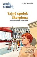 Tajný spolek Škorpiona - Renée Hollerová, Daniel Sohr - kniha z kategorie Detektivky