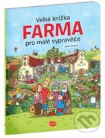 Velká knížka - Farma pro malé vypravěče - Alena Viltová, Libor Drobný (ilustrátor) - kniha z kategorie Naučné knihy