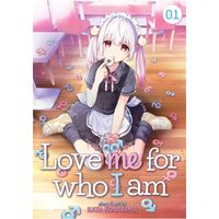 Manga Seven Seas Entertainment Love me for who I am 1