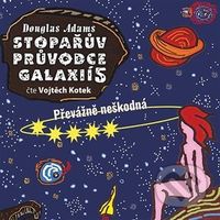 Stopařův průvodce Galaxií 5. (Převážně neškodná) - Douglas Adams