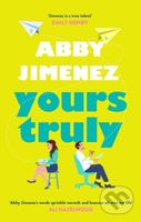 Yours Truly - Abby Jimenez - kniha z kategorie Romantická
