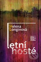 Letní hosté - Helena Longinová - kniha z kategorie Životopisy