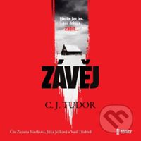 Závěj (Přežije jen ten, kdo dokáže zabít) - C.J. Tudor - audiokniha z kategorie Detektivky, thrillery a horory