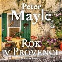 Rok v Provenci - Peter Mayle