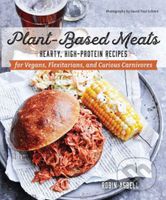 Plant-Based Meats (Hearty, High-Protein Recipes for Vegans, Flexitarians, and Curious Carnivores) - kniha z kategorie Kuchařky