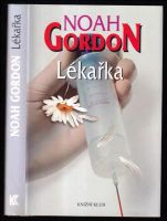 Lékařka : 3. díl - Noah Gordon (2003, Knižní klub)