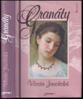 Granáty - Vlasta Javořická (2009, Jota)