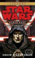 Path of Destruction (A Novel of the Old Republic) - Drew Karpyshyn - kniha z kategorie Sci-fi, fantasy a komiksy