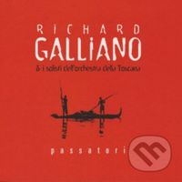 Richard Galliano:  Passatori - Richard Galliano