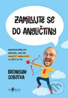 Zamilujte se do angličtiny (Neprůstřelný návod, jak se naučit anglicky a užít si to) - kniha z kategorie Učebnice a slovníky