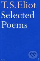 Selected Poems - T.S. Eliot - kniha z kategorie Poezie