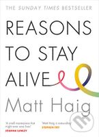 Reasons to Stay Alive - Matt Haig - kniha z kategorie Beletrie