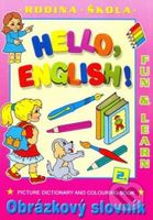 Hello English! 2. Rodina - Škola (Obrázkový slovník) - kniha z kategorie Cizí jazyky