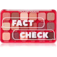 Trouble Maker Big Trouble paleta senčil za oči odtenek Fact Check 27 g