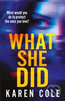 What She Did (A gripping thriller with a breathtaking twist!) - kniha z kategorie Detektivky, thrillery a horory