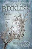 Reckless III: The Golden Yarn - Cornelia Funke - kniha z kategorie Beletrie pro děti