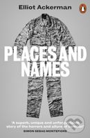 Places and Names (On War, Revolution and Returning) - kniha z kategorie Odborné a naučné