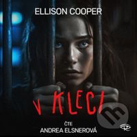V Kleci - Ellison Cooper - audiokniha z kategorie Detektivky, thrillery a horory