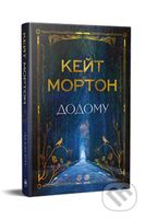 Dodomu - Kate Morton - kniha z kategorie Společenská beletrie