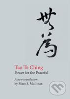 Tao te Ching (Power for the Peaceful) - Lao Tzu