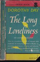 The Long Loneliness : The Autobiography of Dotorhy day - Dorothy Day (1959, Image Books)