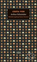 Cesta ven - Arthur Schnitzler