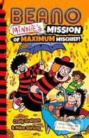 Beano Minnie’s Mission of Maximum Mischief - Beano Studios, Mike Stirling, Craig Graham - kniha z kategorie Pro děti