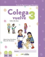 Colega Vuelve 3 (A2.1). Pack alumno (libro ejercicios)