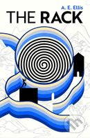 The Rack - A.E. Ellis - kniha z kategorie Společenská beletrie