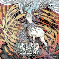 Letters from the Colony:  Vignette - Letters from the Colony