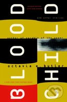 Bloodchild & Other Stories (And Other Stories) - Octavia E Butler - kniha z kategorie Společenská beletrie