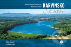 Karvinsko z nebe (Karviná region from heaven / Karwińsko z nieba) - kniha z kategorie Mapy a cestování