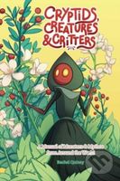 Cryptids, Creatures & Critters (A Manual of Monsters & Mythos from Around the World) - kniha z kategorie Humanitní a společenské vědy