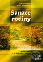 Sanace rodiny (Sociální práce s dysfunkčními rodinami) - kniha z kategorie Odborné a naučné
