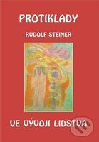 Protiklady ve vývoji lidstva - Rudolf Steiner - kniha z kategorie Filozofie