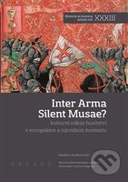 Inter Arma Silent Musae? - Markéta Jarošová - kniha z kategorie Historie