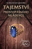 Tajemství prostopášného mládence (Ve stínu slavných panovníků) - kniha z kategorie Beletrie