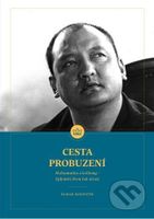 Cesta probuzení (Mahamudra a lodžong - Splynutí dvou řek učení) - kniha z kategorie Filozofie