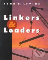 Linkers and Loaders - John R. Levine - kniha z kategorie Odborné a naučné