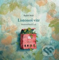 Listonoš vítr - Pavel Čech (ilustrátor), Radek Malý - kniha z kategorie Pohádky