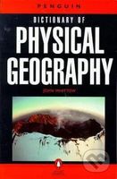 Dictionary of Physical Geography - John Whittow - kniha z kategorie Jazykové učebnice a slovníky