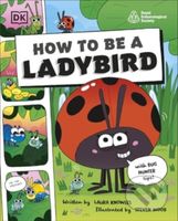How to be a Ladybird (in association with the Royal Entomological Society) - kniha z kategorie Pro děti