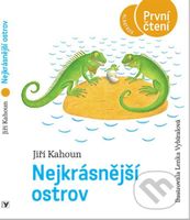 Nejkrásnější ostrov - Jiří Kahoun, Lenka Vybíralová (ilustrátor) - kniha z kategorie Beletrie pro děti