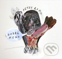 Peter Lipa: Dobré meno - Peter Lipa