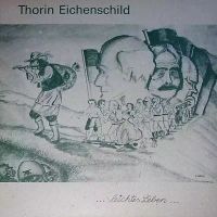 Leichtes Leben - Thorin Eichenschild (1978, Trikont)